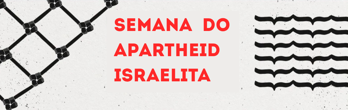 A Semana do Apartheid Israelita em Portugal
